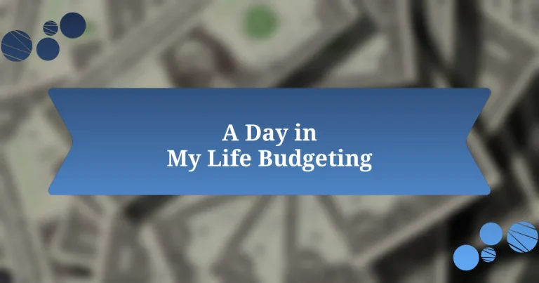 A Day in My Life Budgeting