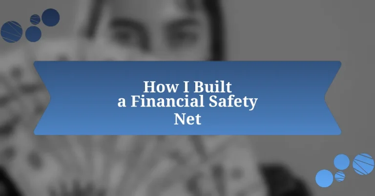 How I Built a Financial Safety Net