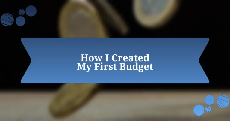 How I Created My First Budget