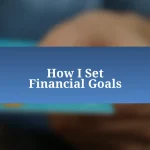 How I Set Financial Goals