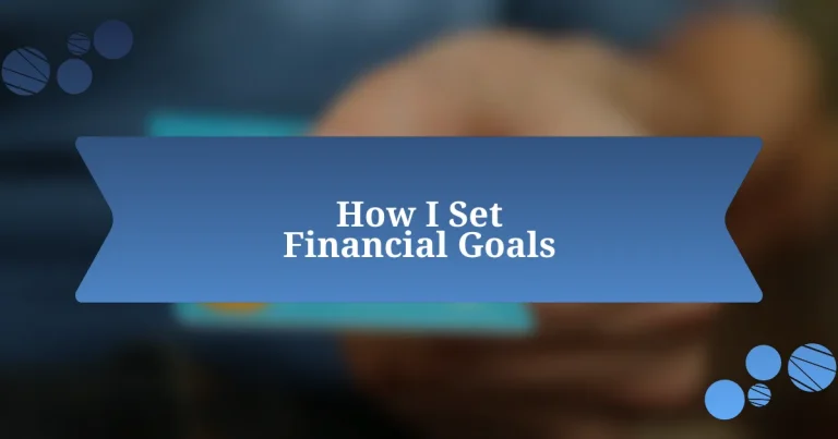 How I Set Financial Goals