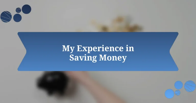 My Experience in Saving Money