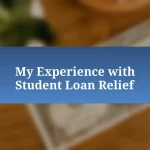 My Experience with Student Loan Relief