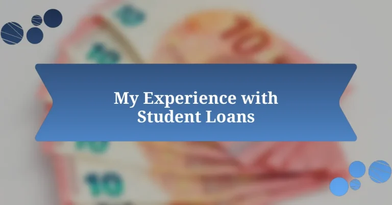 My Experience with Student Loans