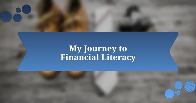 My Journey to Financial Literacy