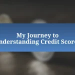 My Journey to Understanding Credit Scores