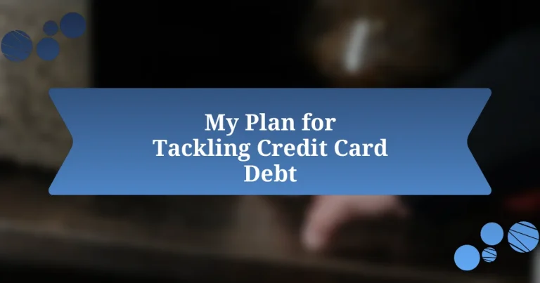 My Plan for Tackling Credit Card Debt