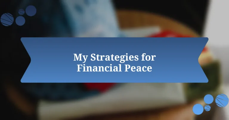 My Strategies for Financial Peace