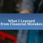 What I Learned from Financial Mistakes