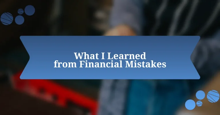 What I Learned from Financial Mistakes