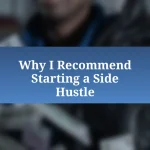 Why I Recommend Starting a Side Hustle
