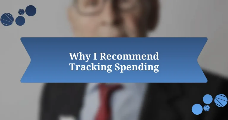 Why I Recommend Tracking Spending