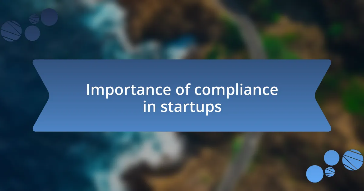 Importance of compliance in startups