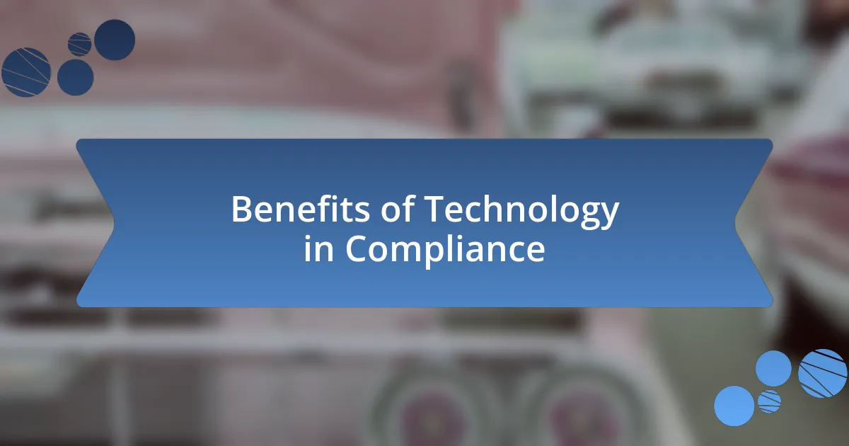 Benefits of Technology in Compliance