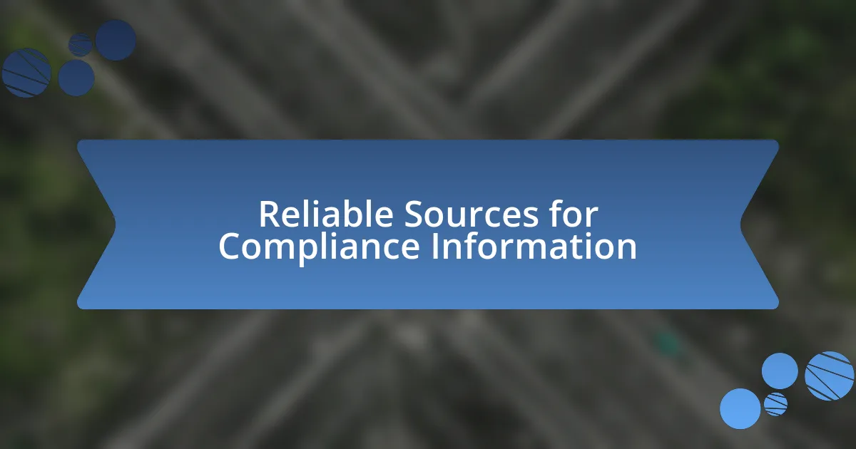 Reliable Sources for Compliance Information