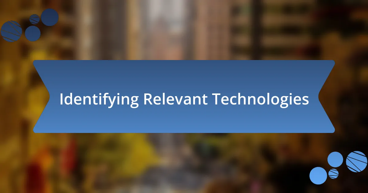 Identifying Relevant Technologies