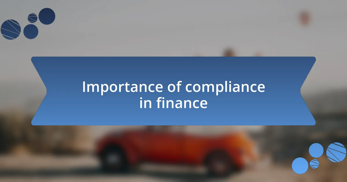 Importance of compliance in finance