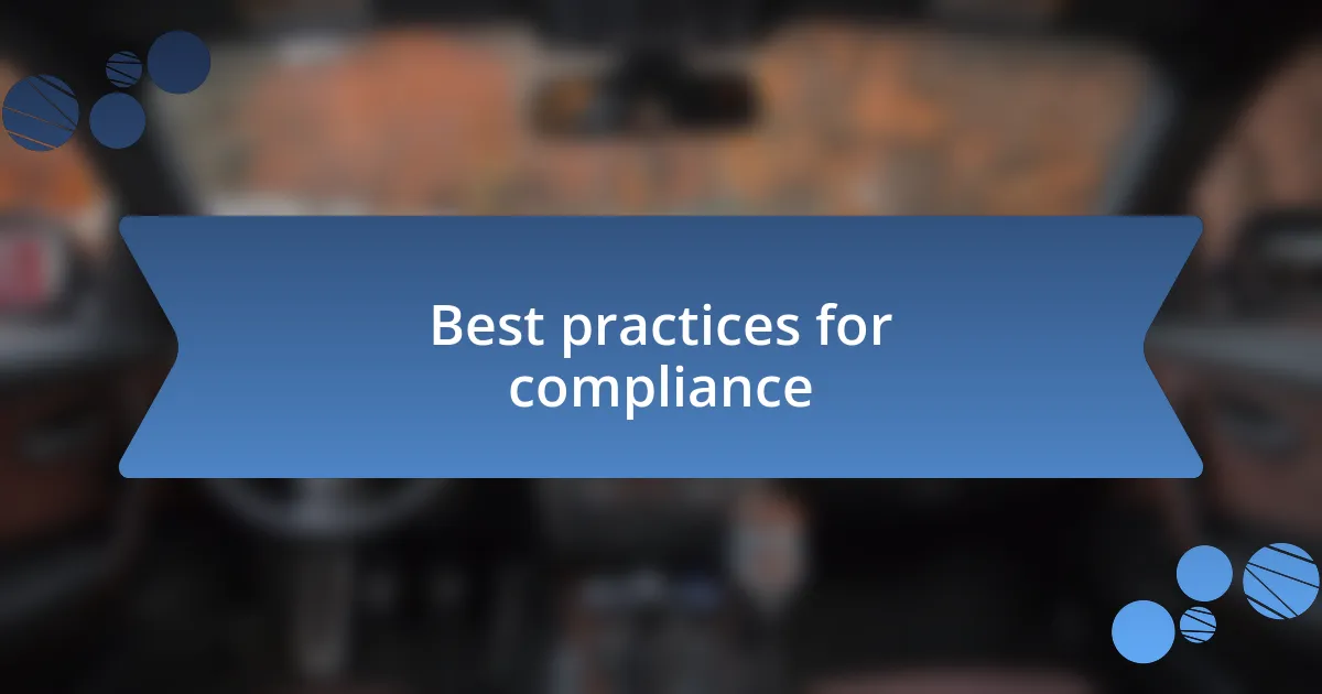 Best practices for compliance