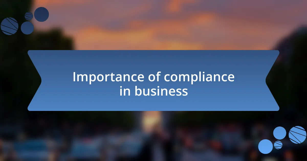 Importance of compliance in business